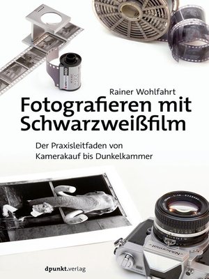 cover image of Fotografieren mit Schwarzweißfilm